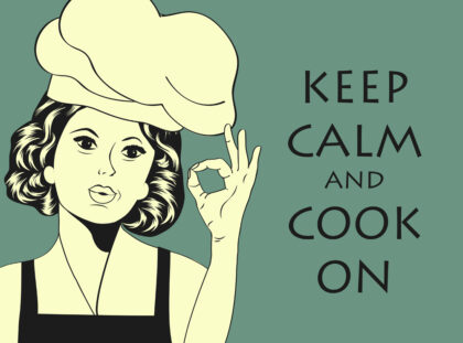 Keep calm and cook on